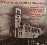 Црква у којој су насилно покрштавани Срби из Клепаца 1941. године Фото: Слободна Херцеговина